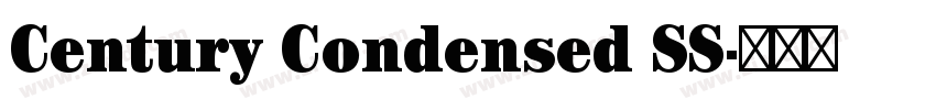 Century Condensed SS字体转换 Century Condensed SS字体转换